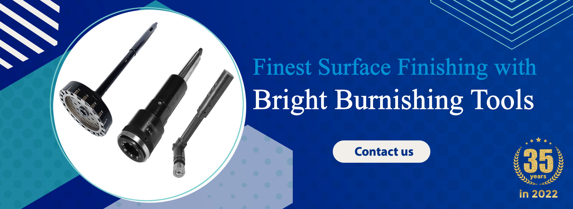 Bright Burnishing Tools